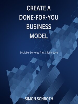 cover image of Create a Done-for-You Business Model